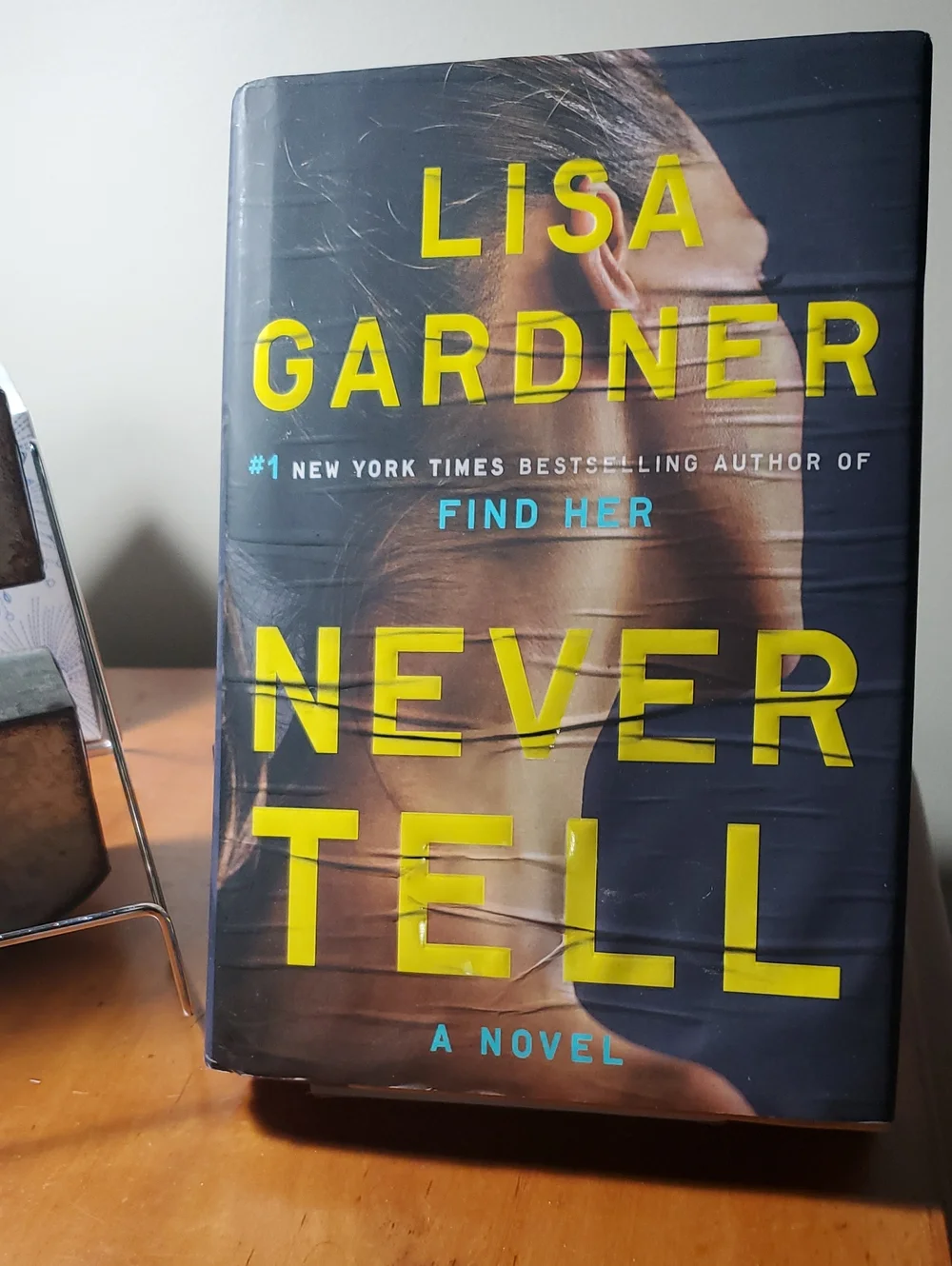 Never Tell By Lisa Gardner